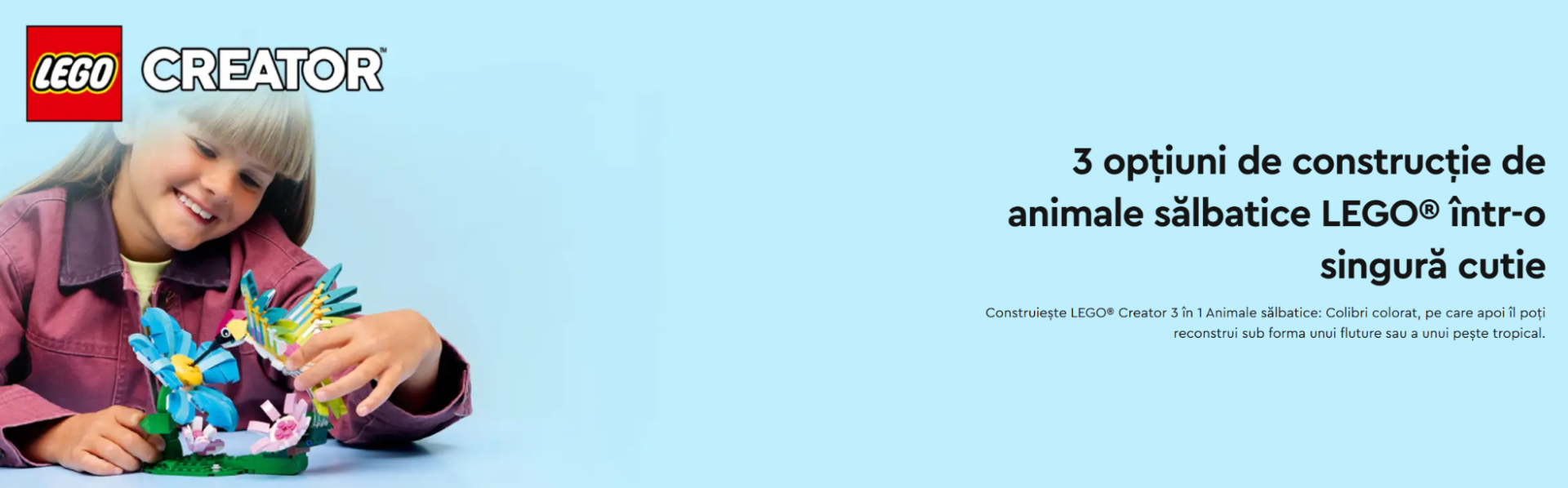 		 LEGO CREATOR ANIMALE SALBATICE COLIBRI COLORAT